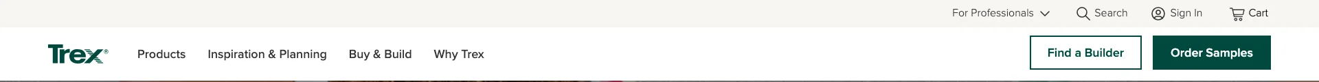 Trex website navigation bar showing For Professionals dropdown, Search, Sign In, Cart icons in top bar, and main navigation with Products, Inspiration and Planning, Buy and Build, Why Trex links alongside Find a Builder and Order Samples buttons